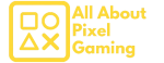 All About Pixel Gaming